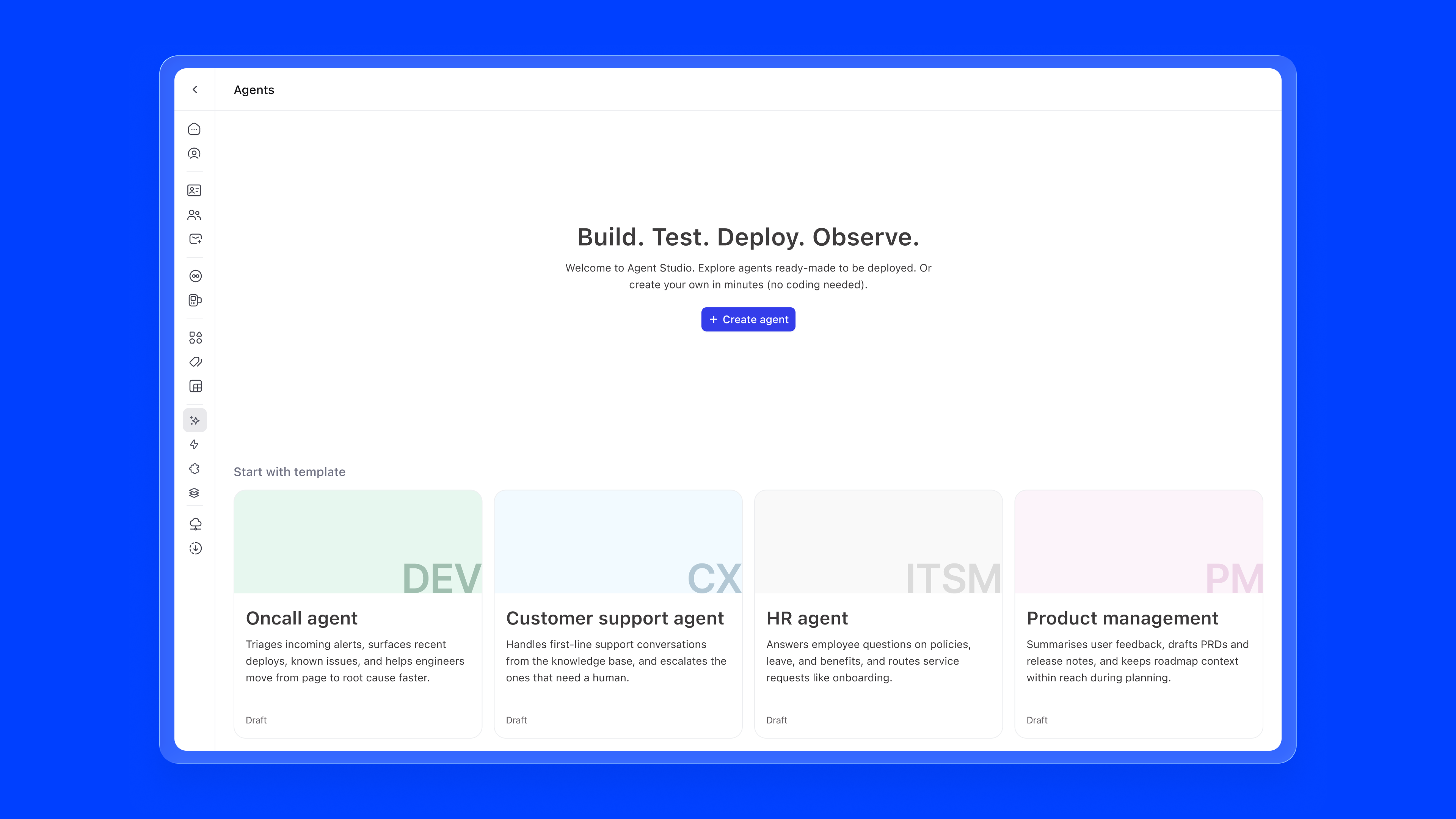 Empty state — Build. Test. Deploy. Observe.
